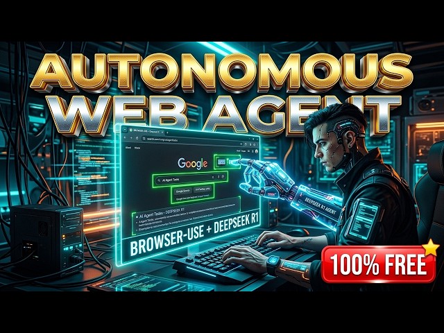 How to Build an Autonomous AI Web Browsing Agent (Browser-Use + DeepSeek R1) [1080p Masterclass]