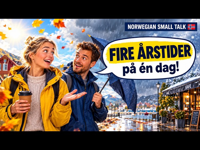 Learn Norwegian Small Talk: 100 Everyday Phrases | Beginner to Intermediate (A1–B1)