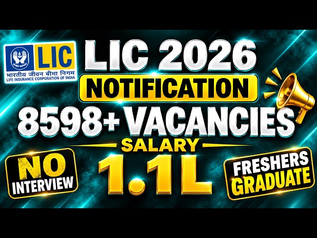🚨LIC Assistant Notification 2026 🚫 No Interview 😱 1.1L Salary | 8598+ Vacancies | Fresher Graduate