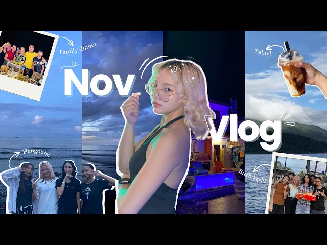 ⋆⭒ November Vlog|| 23: Beach, hangouts, Camiguin, dinner, birthday celebrations, and more!🌊🍰✨