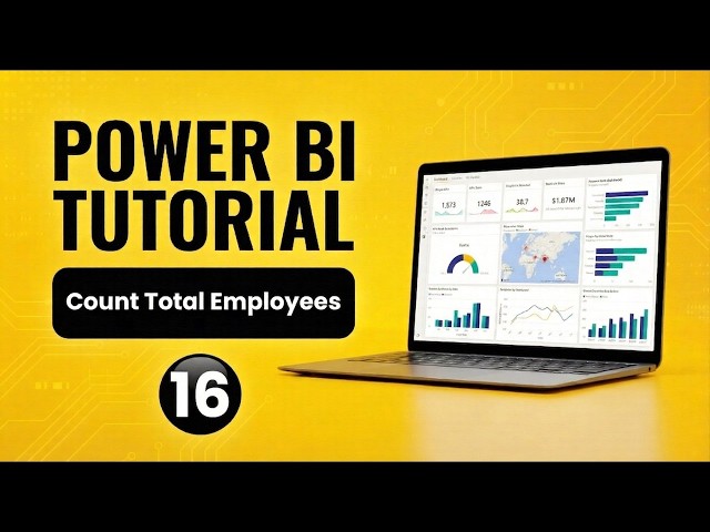 Complete Power BI Tutorial | Count Total Employees (Ep. 16)