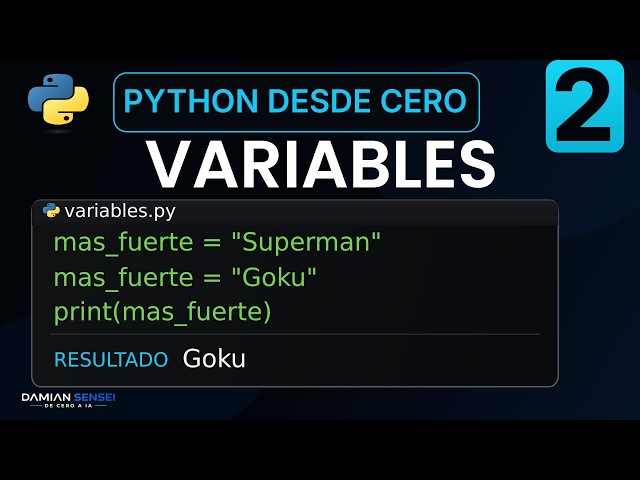 Variables en menos de 10 minutos! | Python Desde Cero #2