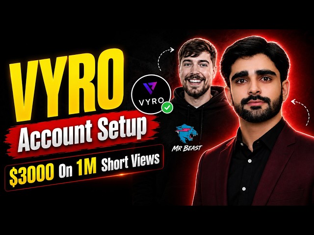 MrBeast VYRO Platform Complete Guide | Account Setup & Earning in Pakistan