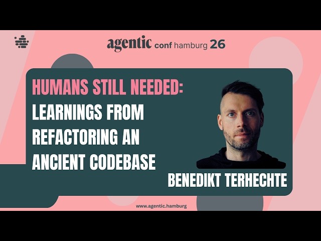 Benedikt Terhechte – Humans Still Needed: Learnings from Refactoring an Ancient Codebase