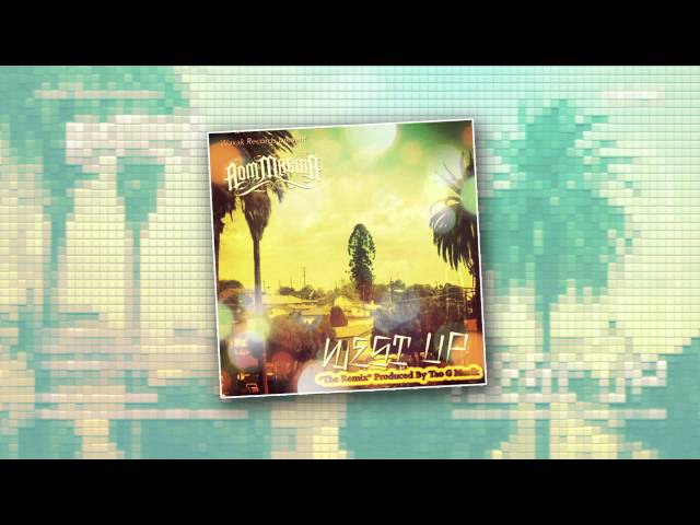 ADM Magma - 04 - West Up [TAO G smooth g-funk remix] [AUDIO] [free download] [WAXAK]