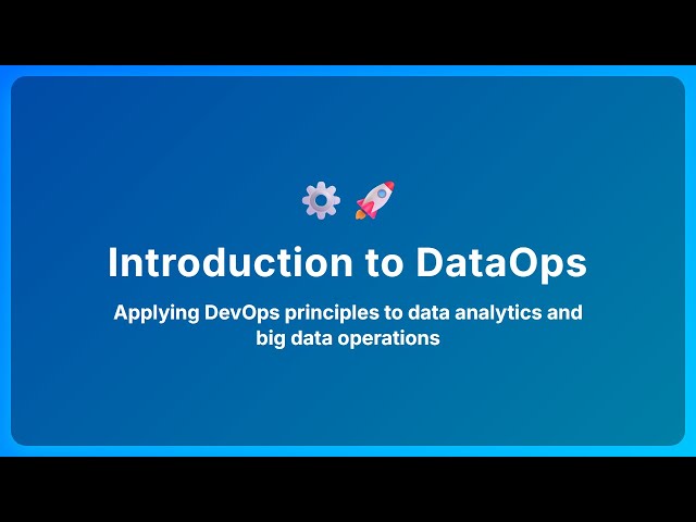🚀 DataOps Explained for Beginners: Principles, Benefits & Best Practices