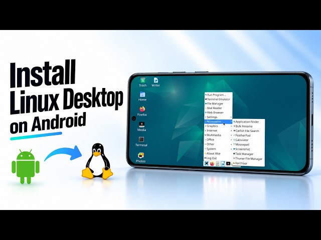 Install a Full Linux Desktop on Android — No Root