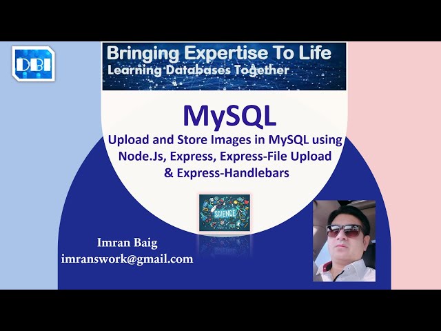 DBI - Upload images using Node.js, Express, Express-File Upload & Express-Handlebars (By Raddy)
