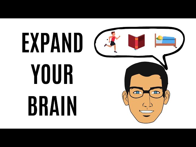 Expand Brain | Mind Expansion Techniques