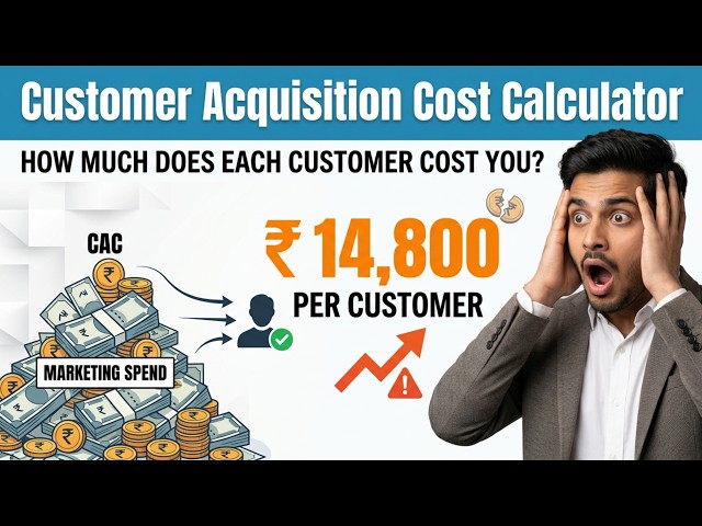 Customer Acquisition Cost Calculator | Calculate CAC & Improve Marketing ROI (Free Tool)