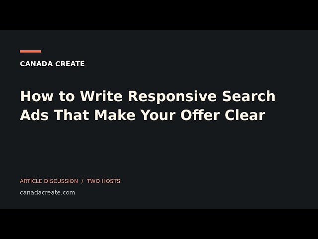 How to Write Responsive Search Ads That Make Your Offer Clear