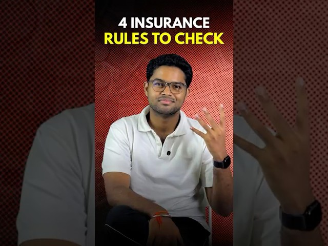 4 insurance rules you should check before buying a policy! 🛡️💰