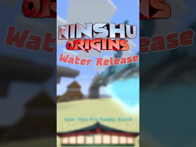 PEAK nature release from NINSHU:ORIGINS it is WATER. Pt.1/2 #ninshuorigins #minecraft #narutomod