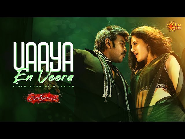 Vaaya En Veera - Video Song With Lyrics  | Kanchana 2 | Raghava Lawrence | Taapsee | Sun Music