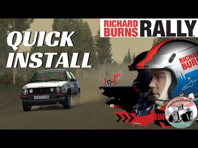 Richard Burns Rally | The Fastest Install Guide