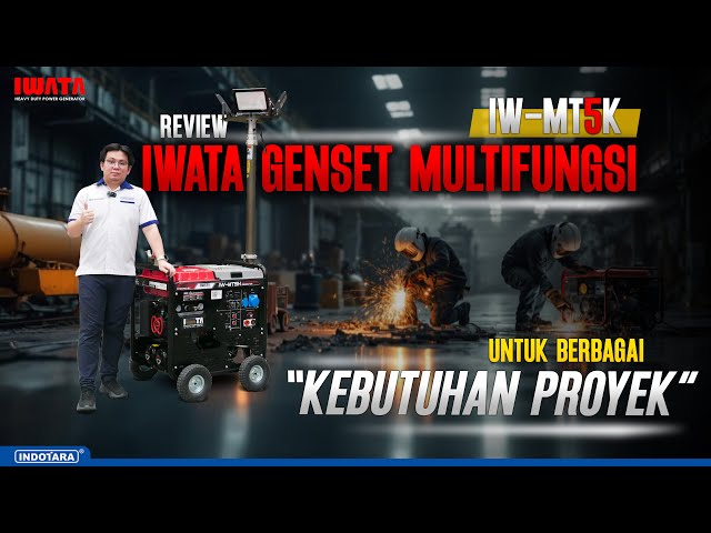 REVIEW LENGKAP IWATA GENSET MULTIFUNGSI IW-MT5K UNTUK BERBAGAI KEBUTUHAN PROYEK