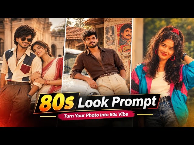 80s Look Photo Editing | Instagram Viral 80s Look Photo Editing Prompt | 80s Style Photo Editing