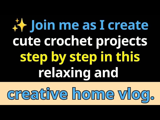 VLOG : ✨ Learning Crochet at Home – Easy Beginner Tips