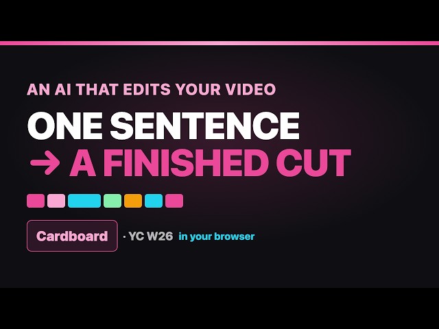 Cardboard: The AI Video Editor That Runs in Your Browser (YC W26)