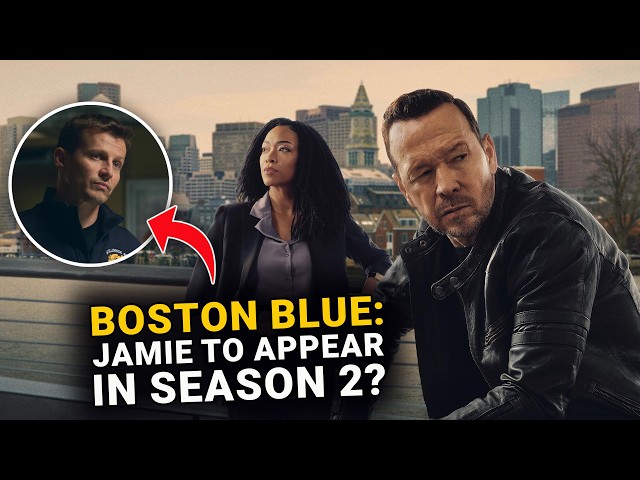 Boston Blue Season 2: Will Estes To Guest Star as Jamie Reagan!