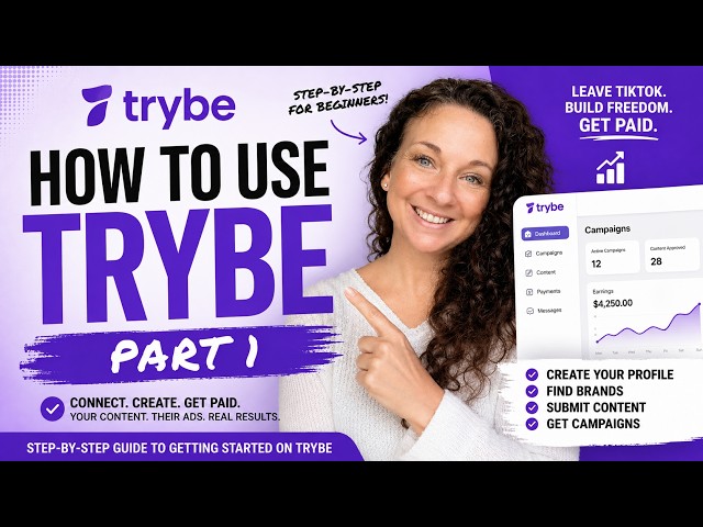 Trybe Tutorial Part 1: The Basics You Need to Know