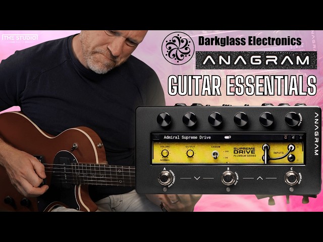Darkglass ANAGRAM  Guitar Essentials – Is This the Ultimate Guitar Rig?