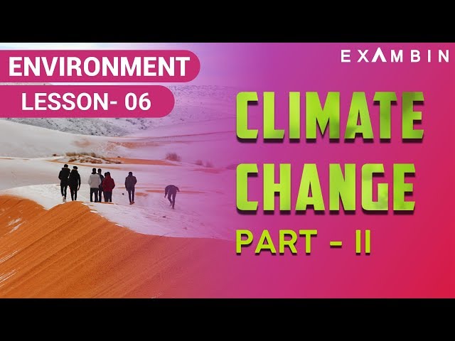 Climate Change Part 02 - Steps taken by Indian Govt to reduce global warming
