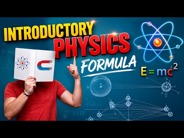 Physics Formulas, Basic Introductory, must know Physics formulas.