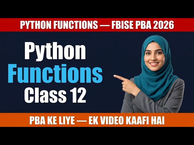 Functions in Python | Complete Revision for FBISE Students