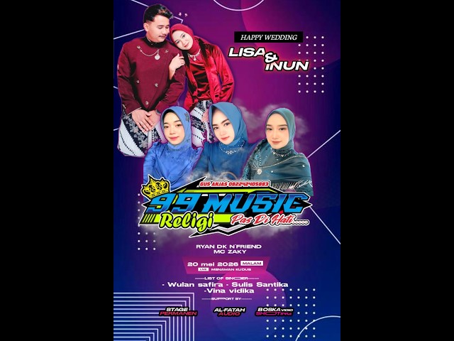 99 MUSIC - WEDDING  LISA & INUN -KAMBANGAN MENAWAN GEBOG KUDUS - 20 MEI 2026