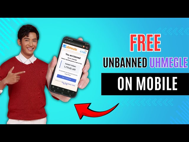 How to Get Unbanned from Uhmegle on Mobile (100% Working)