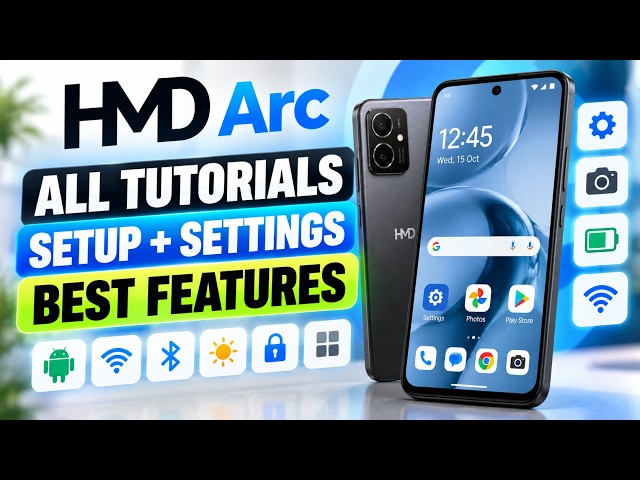 HMD Arc – All Tutorials, Setup, Settings & Features