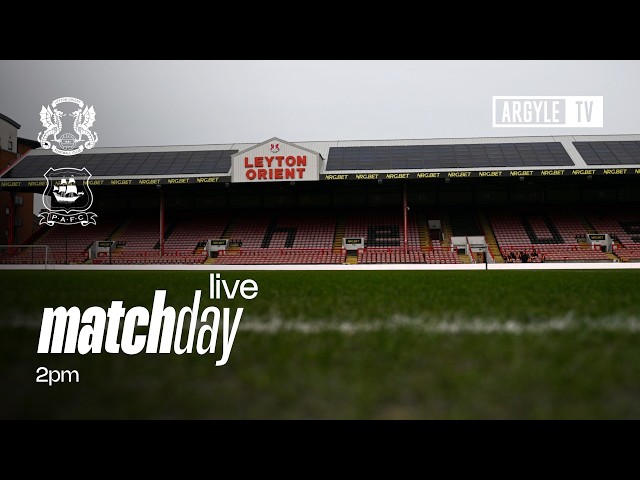 Leyton Orient v Argyle - Pre Match Show