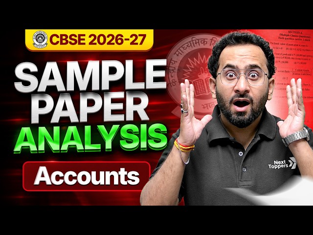 CBSE CLASS 12TH ACCOUNTS SAMPLE PAPER ANALYSIS | CBSE BOARD EXAM 2026-27