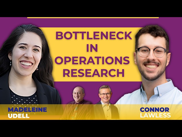 #33 Connor Lawless & Madeleine Udell: What Really Slows Optimization Down