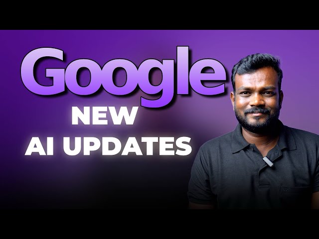 Google IO updates | New Ai Updates & Features | Ai Tamil #google #googleio #tamilai