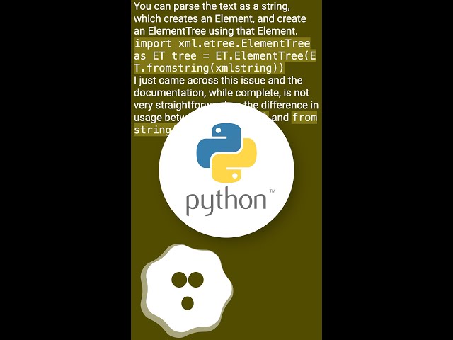 Python xml ElementTree from a string source? #shorts