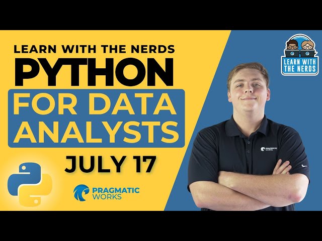 Python for Data Analysts - Learn With The Nerds