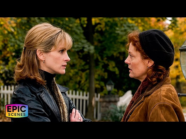 “Are You Dying?” | Julia Roberts, Susan Sarandon | Stepmom