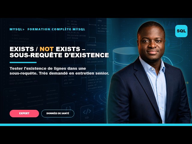 SQL EXISTS vs NOT EXISTS : la méthode que tu rates