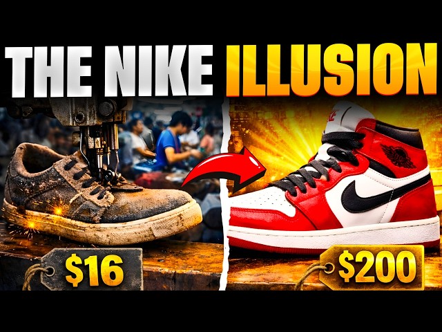 How Nike Sells $20 Shoes for $200 (The Marketing Scam Explained)
