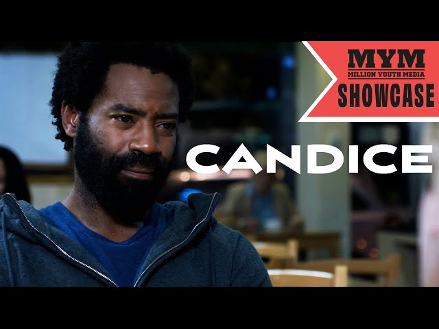 CANDICE (2020) Drama Short Film | MYM
