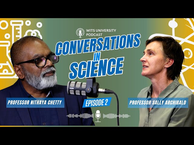 Conversations in Science | Episode 2: Professor Sally Archibald