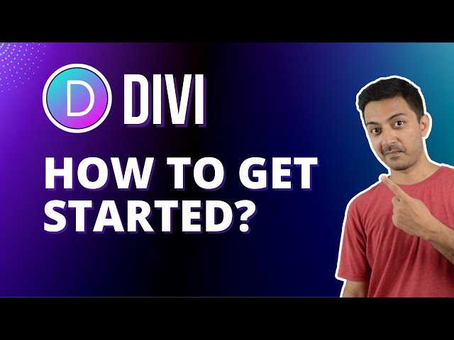 Getting Started with Divi - How to set up DIVI on WordPress?