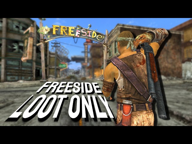 New Vegas, But I Can Only Get Loot From Freeside