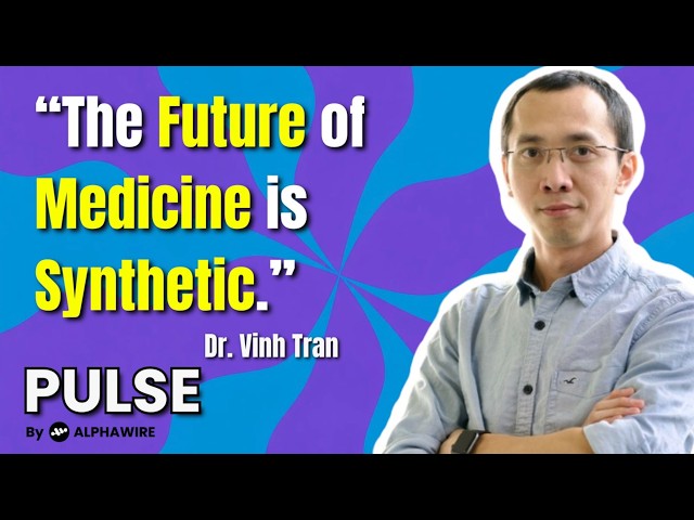The Future of Genomics: AI, Synthetic Data & Human Expertise with Dr. Vinh Tran.