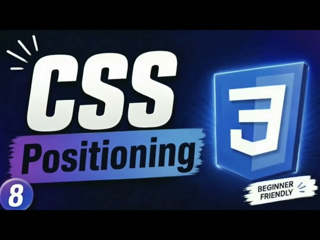 CSS Positioning Tutorial for Beginners