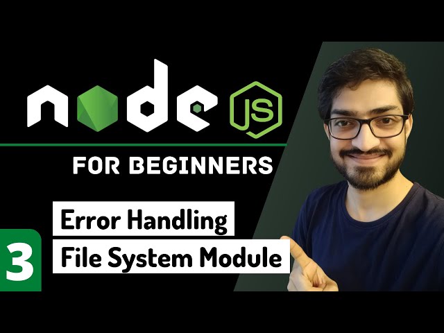 Error Handling In Node.js | File System & Path Module | Node.js Tutorial for Beginners #3
