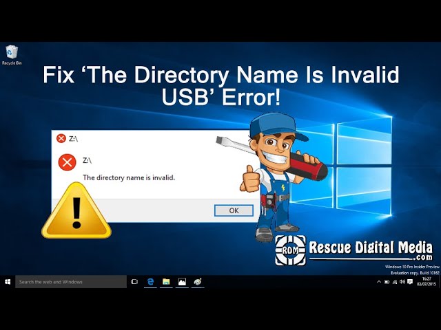 Fix ‘The Directory Name Is Invalid USB’ Error| Working Solutions| Rescue Digital Media
