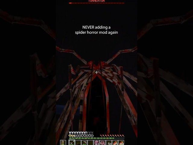 NEVER adding a spider horror mod again..
